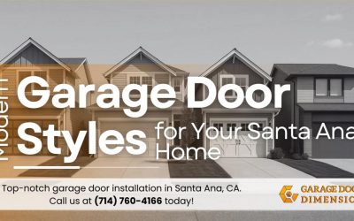 Modern Garage Door Styles for Your Santa Ana Home