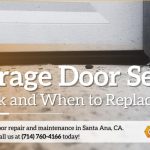 Your guide on how garage door seals function and replacement guide
