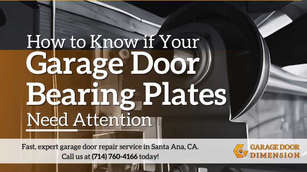 A guide to know if garage door bearing plates need repair or replacement