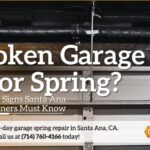 Broken garage door spring in Santa Ana showing damaged torsion spring above closed garage door