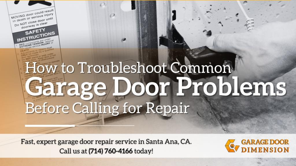 Garage door troubleshooting guide showing how to identify common garage door problems before calling for repair