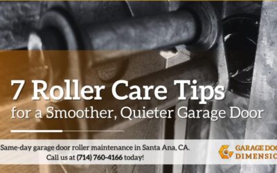 7 Roller Care Tips for a Smoother, Quieter Garage Door