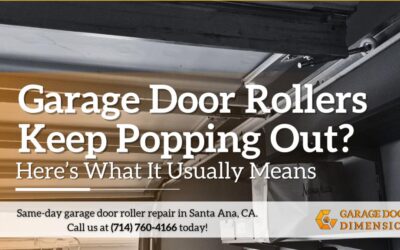 Garage Door Rollers Keep Popping Out? Here&rsquo;s What It Usually Means